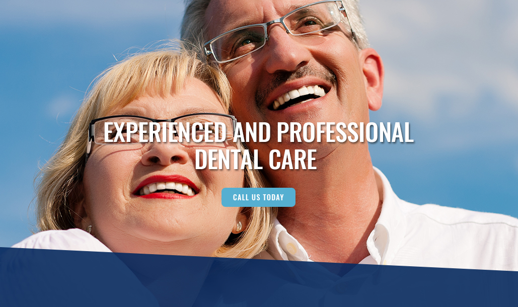 Experienced and Professional Dental Care 