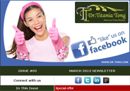Dr.Titania Tong March 2013 newsletter